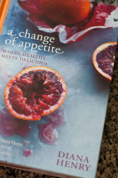 Diana Henry book - a change of appetite