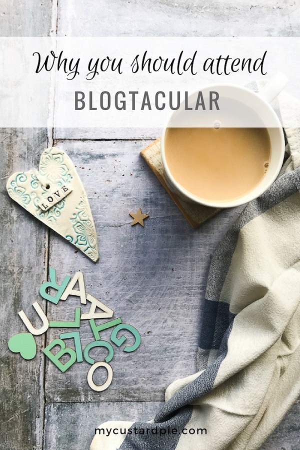 Cup of tea, letters that spell Blogtacular and a love heart