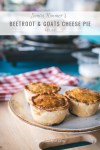 Simon Rimmer beetroot goat cheese&nbsp;pies-